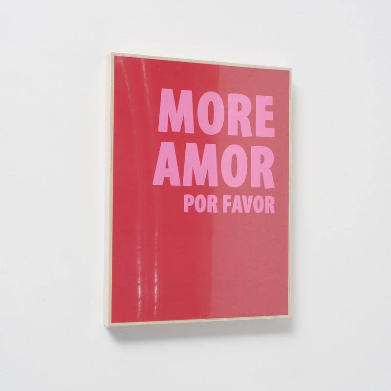 Picture "Amor" - "MORE AMOR POR FAVOR" in red and pink