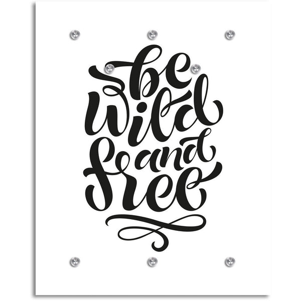 Garderobe - Be Wild And Free